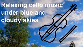 Cello music for relaxation study stress relief sleep and focus [upl. by Sulihpoeht]