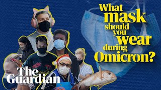 What face mask should you wear during the Omicron outbreak N95 KF94 cloth P2 – explainer [upl. by Nonnerb479]