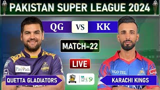 PSL LIVE  KARACHI KINGS vs QUETTA GLADIATORS MATCH 22 LIVE COMMETARY  KK VS QG LIVE [upl. by Rosenwald]