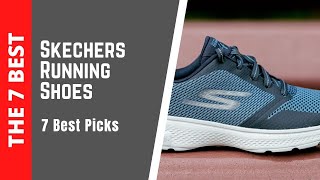 The 7 Best Skechers Running Shoes 2023 [upl. by Justicz]