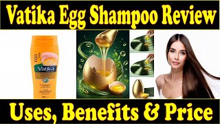 Vatika Shampoo Review  Vatika Egg shampoo use krny Ka tariqa  Hair Growth Shampoo  Ayeshaa Naeem💖 [upl. by Keeler]