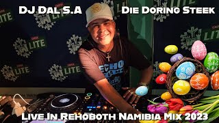 DJ Dal SA  Live In Rehoboth Namibia Mix 2023 Lekker Goed Vir Lekker Mense Die Doring Steek [upl. by Agostino320]