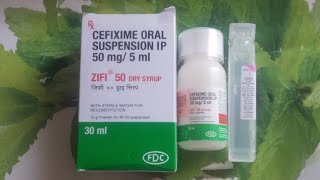 cefixime oral suspension ip  zifi 50 dry syrup  cefixime oral suspension ip 50 mg [upl. by Notsirt]