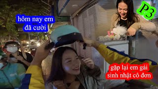 P3  Không Thể Kìm Chế Nên Mình Đã Tiếp Tục Sang Chở Em Gái Sinh Nhật Một Mình  GoGo TV [upl. by Lyrahs]