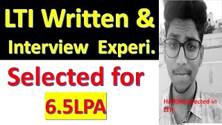 LTILampT Infotech Written amp Interview Experience  Selected for 65 LPA  HarshaVardhan 2021 batch [upl. by Meris]