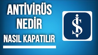 İşCep Antivirüs Aktiftir Ne Demek İşCep Mobil Antivürüs Kapatma [upl. by Payton]