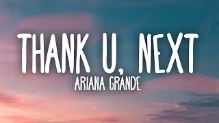 Ariana Grande  thank u next Lyrics [upl. by Huntley]