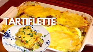 Tartiflette  Fransk kartoffelgratin m bacon amp smeltet Reblochonost  Opskrift  210 [upl. by Josias]