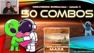 50 Combos  TERRAFORMING MARSterclass Ep 5 [upl. by Hildegaard488]