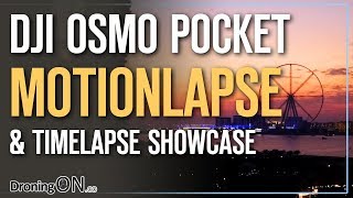 DJI Osmo Pocket 4K Motionlapse amp Timelapse Showcase [upl. by Yrkcaz114]