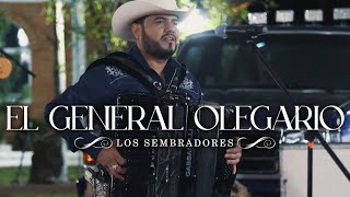 Los Sembradores  El General Olegario [upl. by Annat]