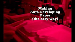 April 1st 2024  Making Auto Developing Paper [upl. by Aham]