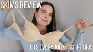 SKIMS Bra Review  Fits Everybody TShirt Bra [upl. by Attenwahs]