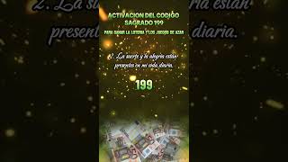 💰 ACTIVACION DEL CODIGO SAGRADO 199 🍀 PARA GANAR LA LOTERÍA Y LOS JUEGOS DE AZAR 🤑 [upl. by Deroo]