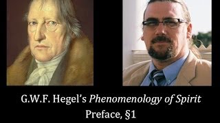 Half Hour Hegel The Complete Phenomenology of Spirit Preface sec 1 [upl. by Nibas940]