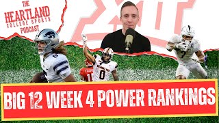 Big 12 Football Week 4 Power Rankings Another NEW No 1 [upl. by Dietsche]