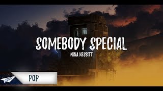 Nina Nesbitt  Somebody Special Lyrics  Lyric Video [upl. by Fransisco906]