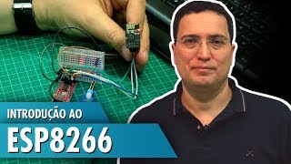 Introdução ao ESP8266 [upl. by Ravi178]