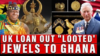 UK to loan back Ghanas looted Ashanti Gold crown jewels [upl. by Busch963]