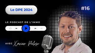 Le Futur de l’Immobilier  Les Coulisses du DPE 2024 Dévoilées 16 [upl. by Yenttihw]