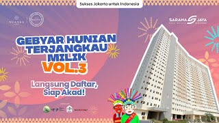 Gebyar Hunian Terjangkau Milik Vol 3 Menara Kanaya [upl. by Lachish]