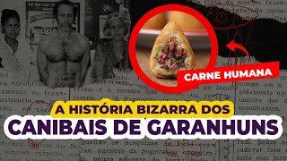 A bizarra historia dos Canibais de Garanhuns [upl. by Nayrb]