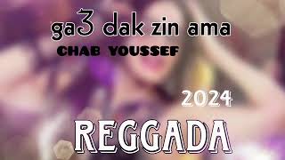 Ga3 dak zin ama ydir stop  REGGADA LIVE 2024 [upl. by New]