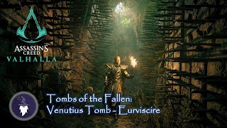 AC VALHALLA quotTOMBS OF THE FALLENquot  VENUTIUS TOMB COMPLETION  ARTIFACT LOCATION [upl. by Drogin936]