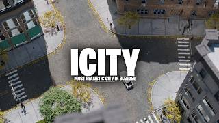 icity blender most realistic city generator [upl. by Kathleen240]