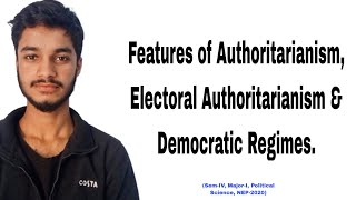 Features of Authoritarianism Electoral Authoritarianism amp Democratic Regimes [upl. by Kozloski]