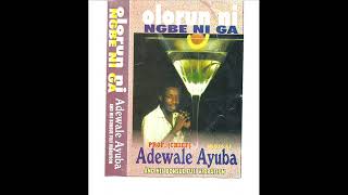 Adewale Ayuba  Olorun Ni gbee niga 1 Official Audio [upl. by Ainotna]