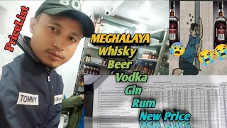 Meghalaya Daru Ki New Price List😰New Price Meghalaya whisky [upl. by Kcirdaed]