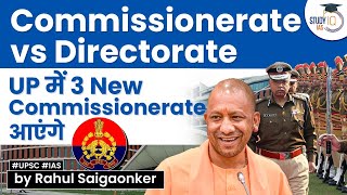 Yogi creates Commissioner system in Agra Ghaziabad and Prayagraj  UPSC IAS  StudyIQ [upl. by Jarl464]