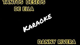 TANTOS DESEOS DE ELLA  AOS  KARAOKE [upl. by Derrej]