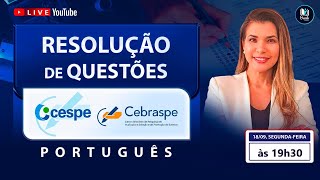 LIVE 218  CESPECEBRASPE  RESOLUÇÃO DE QUESTÕES  PORTUGUÊS [upl. by Isabella]