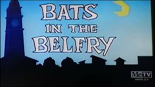 Bats In The Belfry 1960 Opening On Metv [upl. by Demodena373]