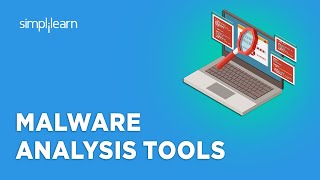 🔥 Malware Analysis Tools  Malware Analysis Techniques  Malware Detection Tools  Simplilearn [upl. by Pietrek245]