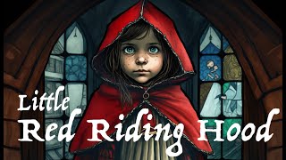 Little Red Riding Hood  Original Fairy Tale by the Brothers Grimm  Animation [upl. by Eicram]