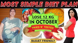 Easily Lose 12 Kgs In OCTOBER  Simple Diet Plan Lose Weight FAST In Hindi  100 Effective Diet [upl. by Frazier644]