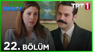 22 Bölüm “Sayıların en değerlisi”  Yeşil Deniz 1080p [upl. by Hibben838]