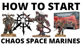 How to Start a Chaos Space Marines Army in Warhammer 40K 10th Edition  Beginner Guide for Starting [upl. by Areyk]