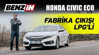 Honda Civic ECO test sürüşü  100 TL LPG ile 300 km [upl. by Kcirrem616]