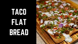 TACO FLAT BREAD [upl. by Eisenberg]