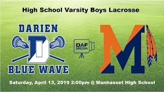 Darien Varsity Boys Lacrosse vs Manhasset NY [upl. by Consolata508]