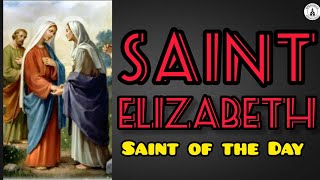 Saint Elizabeth was the mother of John the Baptist  Relative of Mary mother of Jesus [upl. by Laram]