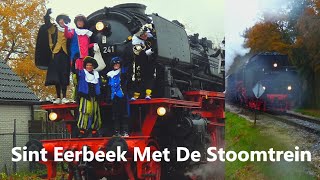 Sinterklaas Intocht Eerbeek Met De Stoomtrein op 181123  VSM [upl. by Perloff]