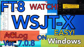 FT8 Logging Super Easy  WSJTX ACLog Integration [upl. by Aenotna]