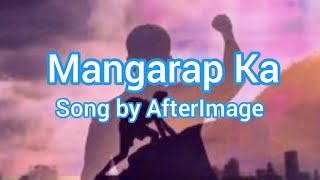 AfterImage  Mangarap Ka  Lyrics [upl. by Cathey]