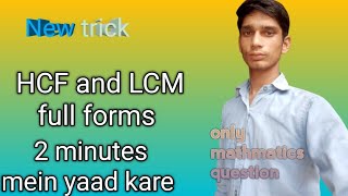 HCF and LCM full forms ViralKhanSir [upl. by Bibeau]