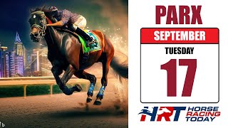 PARX Racing Picks Live Stream – September 17 2024 – Horse Racing Today [upl. by Stanislaw]